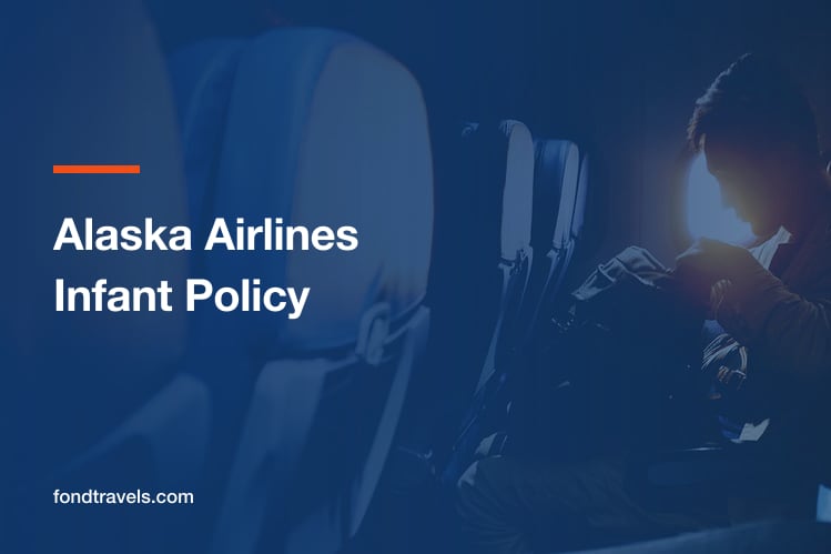 Alaska Airlines Infant Policy: No Bassinets, and What Else