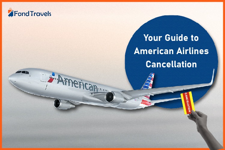 American Airlines Cancelation Policy
