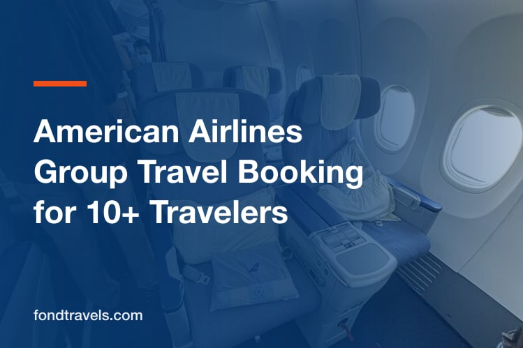 American Airlines Group Travel Booking 2026: 10+ Travelers