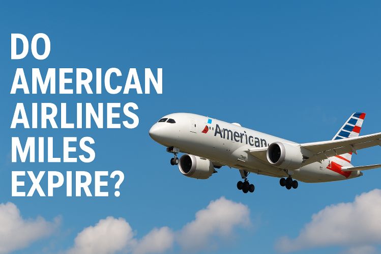 Do American Airlines Miles Expire? | Fond Travels