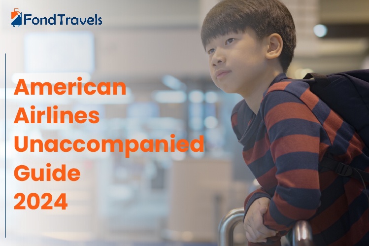 American Airlines Unaccompanied Minor Policy