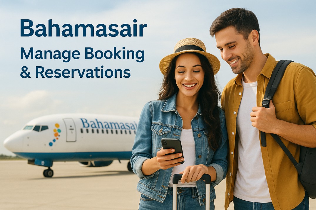 Bahamasair Manage Booking & Reservations | Fond Travels