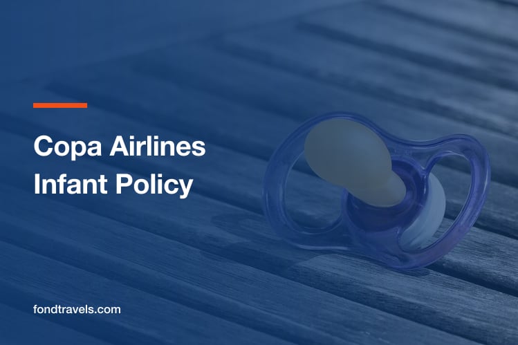 Copa Airlines Infant Policy: Ages, Fares and the Hub Connection