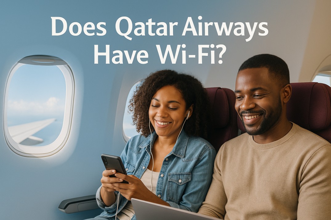 Does Qatar Airways Have WiFi? | Fond Travels