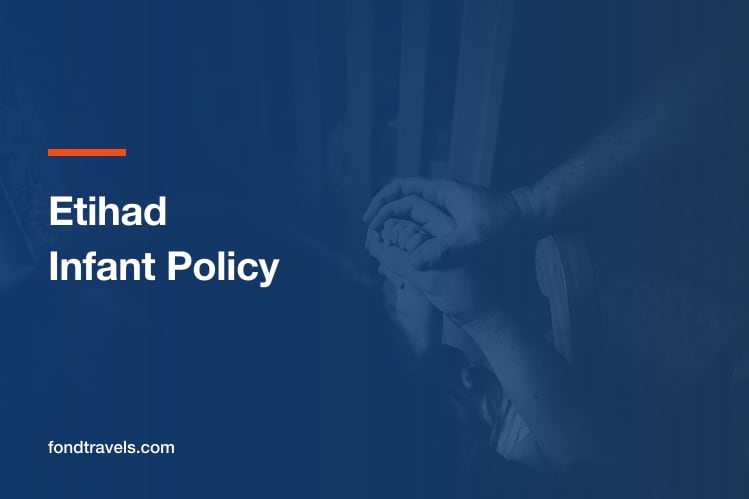 Etihad Infant Policy: Lap Children, Bassinets and Fares