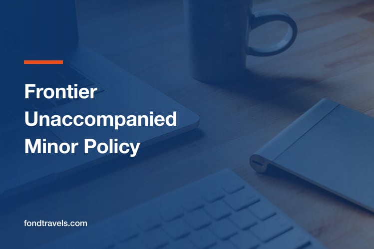 Frontier Unaccompanied Minor Policy: Why There Is No Service