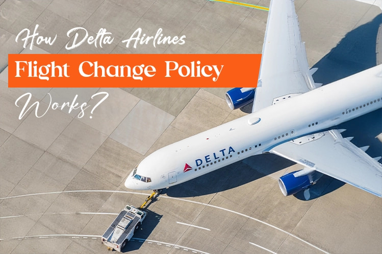 How to Change a Delta Air Lines Flight | Fond Travels