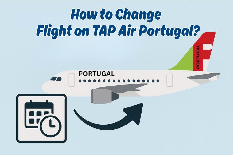 How to change a flight on Tap Portugal? | FondTravels