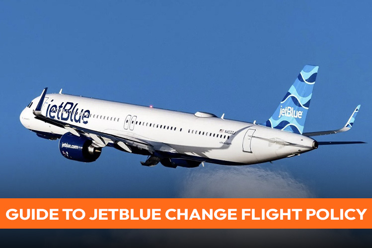 How to Change a JetBlue Flight with No Fee? | FondTravels