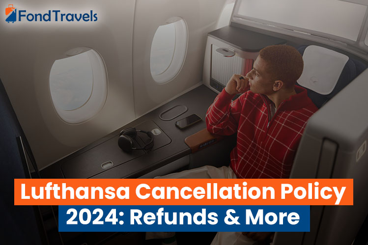 Lufthansa Flight Cancellation and Refund Policy