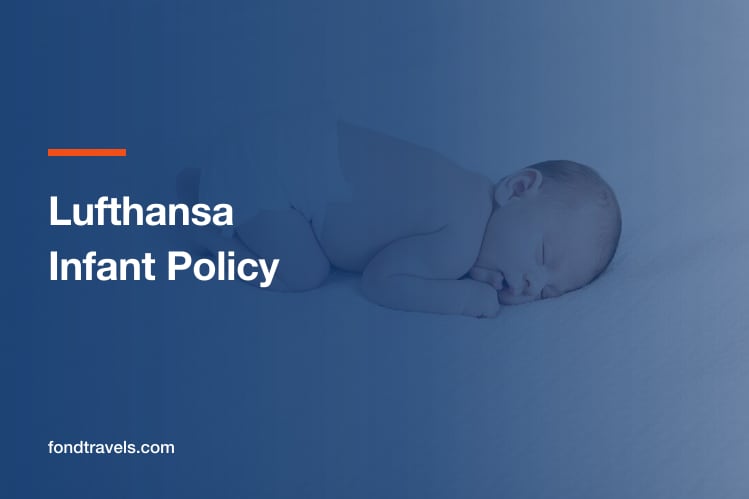 Lufthansa Infant Policy: Bassinets, Seats and Lap Children