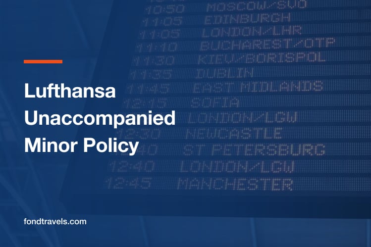 Lufthansa Unaccompanied Minor Policy: Ages, Rules and How to Book