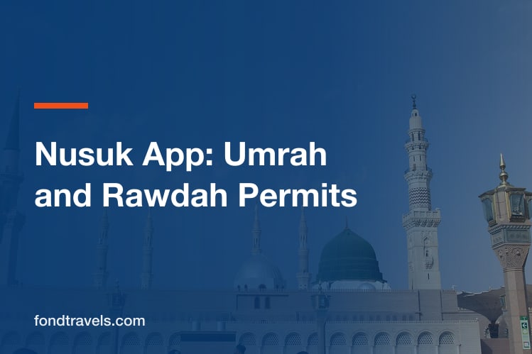 The Nusuk App: How to Book Your Umrah and Rawdah Permits