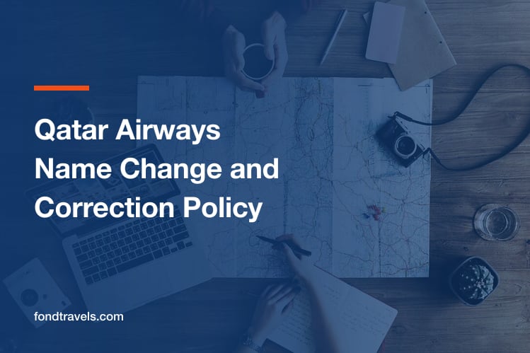 Qatar Airways Name Change Policy 2026: Rules and Fixes