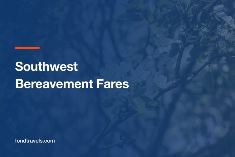 Southwest Bereavement Fares: What the Fare Rules Give You Instead