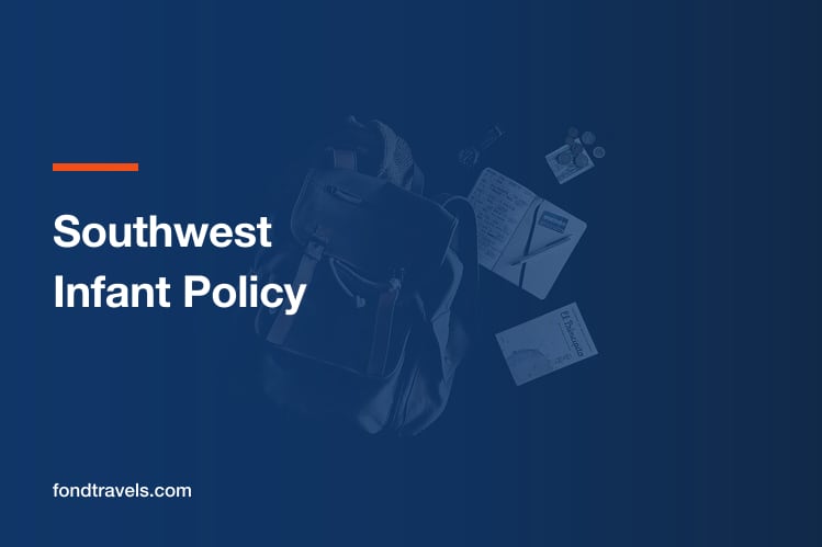 Southwest Infant Policy: The Document Rules Nobody Expects