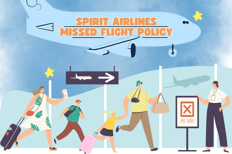 Spirit Airlines Missed Flight Policy | FondTravels 